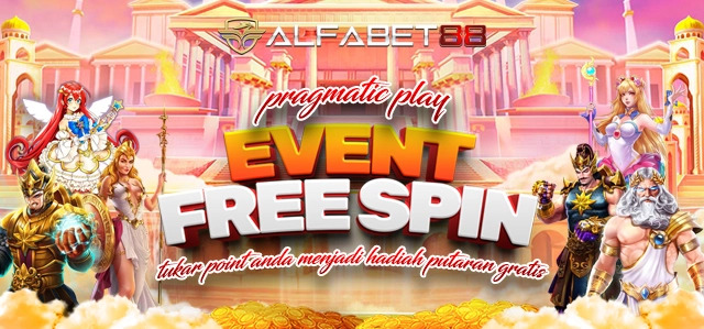 EVENT SLOT GAMES TERBARU FREESPIN X ALFABET88