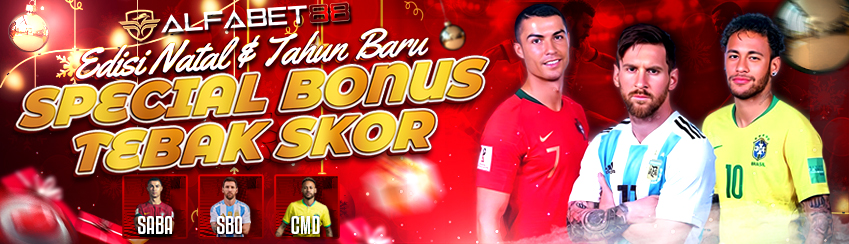SPECIAL BONUS TEBAK SKOR EDISI NATAL DAN TAHUN BARU